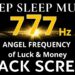 777Hz ANGEL FREQUENCY of Luck & Money | Meditation Music | Yellow Energy Releases Negative Energy