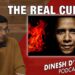 THE REAL CULPRIT Dinesh D’Souza Podcast Ep976