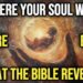Where Your Soul Was Before Birth – What the Bible Reveals