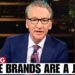 Bill Maher DESTROYS American Brands for Caving to Woke On Live TV
