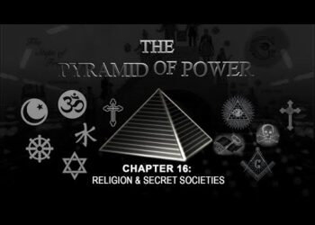 The Pyramid of Power: Chapter 16 – Religion & Secret Societies