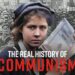 The Real History of Communism | Part 1 | Narrated by Hugh Bonneville