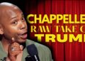 Dave Chappelle’s Raw Take on Trump – No Holds Barred | Dave Chappelle Comedy Special