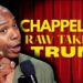 Dave Chappelle’s Raw Take on Trump – No Holds Barred | Dave Chappelle Comedy Special