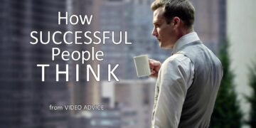 HOW SUCCESSFUL PEOPLE THINK – Motivational Video