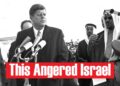 What JFK Said About Palestinian Refugees – The Speech That Enraged Israel