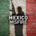 July 12, 2026 – Cover Story: Mexico Misfire
